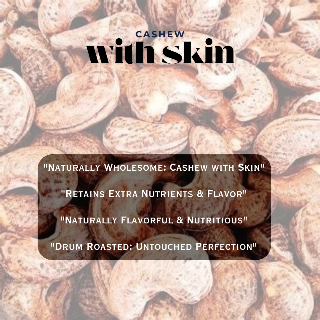 Goan Harvest Drum Roasted Cashews with Skin - Naturally Nutritious : Regular Size