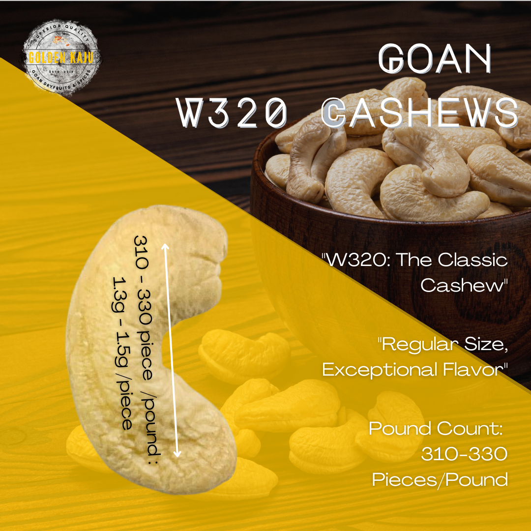 Goan Harvest W320 Cashews - Regular Size, Premium Goan Flavor